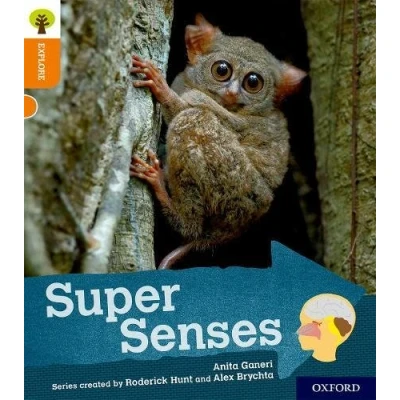 Afbeelding van Oxford Reading Tree Explore with Biff, Chip and Kipper: Level 6: Super Senses