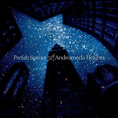Afbeelding van Prefab Sprout Andromeda Heights (LP)
