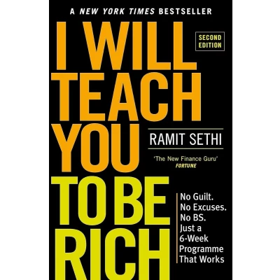 Afbeelding van I Will Teach You to Be Rich: No Guilt. Excuses. Just a 6 Week Program That Works (Second Edition)