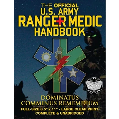 Afbeelding van The Official US Army Ranger Medic Handbook Full Size Edition: Master Close Combat Medicine! Giant 8.5&quot; x 11&quot; Large, Clear Print Complete &amp; Unabridged