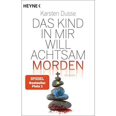 Afbeelding van Das Kind in mir will achtsam morden