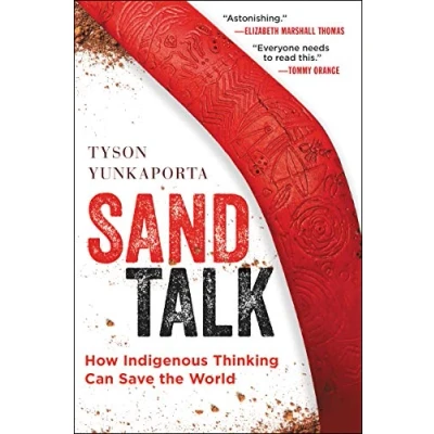 Afbeelding van Sand talk: how indigenous thinking can save the world