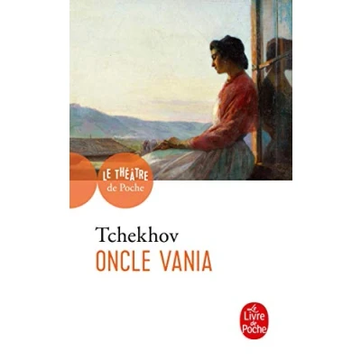 Afbeelding van Oncle Vania: Scènes de la vie campagne en quatre actes