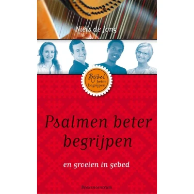 Afbeelding van Psalmen beter begrijpen (Paperback)