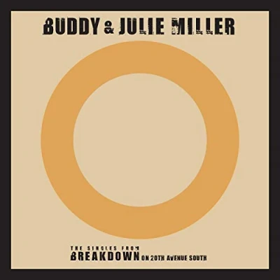 Afbeelding van Buddy &amp; Julie Miller Till the Stardust Comes Apart / You (Single)