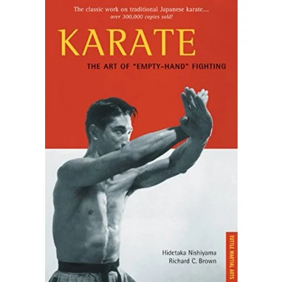 Afbeelding van Karate: The Art of Empty Hand Fighting: Groundbreaking Work on Karate