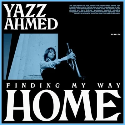 Afbeelding van Yazz Ahmed Finding My Way Home (LP)