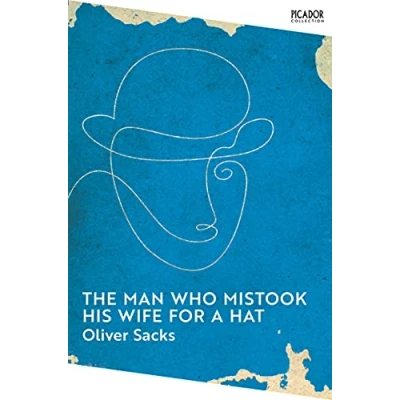 Afbeelding van The Man Who Mistook His Wife for a Hat: Oliver Sacks