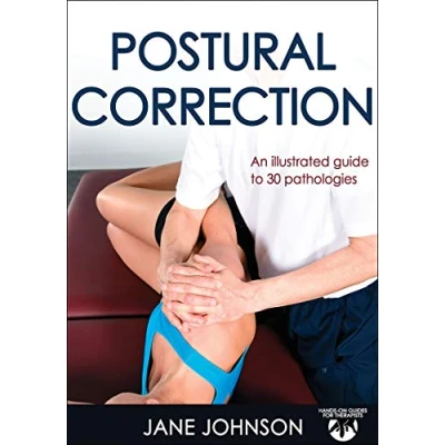 Afbeelding van Postural Correction: Hands On Guides for Therapists