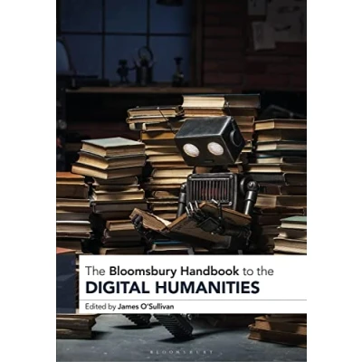 Afbeelding van the Bloomsbury Handbook to Digital Humanities