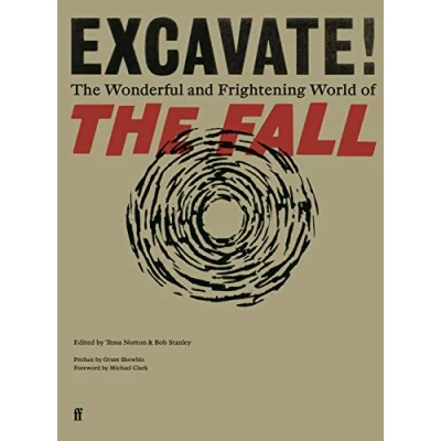 Afbeelding van Excavate: the Wonderful and Frightening World of Fall