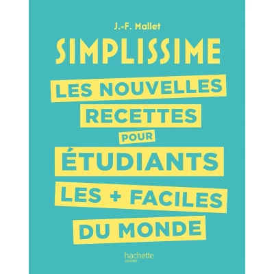 Afbeelding van les nouvelles recettes pour étudiants + faciles du monde