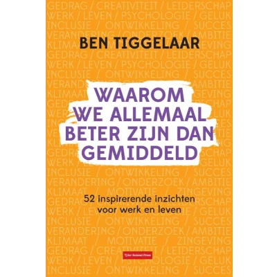 Afbeelding van Waarom we allemaal beter zijn dan gemiddeld (Hardback)