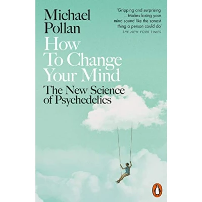 Afbeelding van How to Change Your Mind: The New Science of Psychedelics