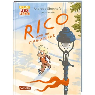 Afbeelding van Rico und die Tuchlaterne: Einfach Lesen Lernen Prequel der erfolgreichen &amp; Oskar Reihe von Andreas Steinhöfel für Leseanfänger*innen ab 6 Jahren: 1