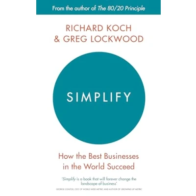 Afbeelding van Simplify: How the Best Businesses in World Succeed