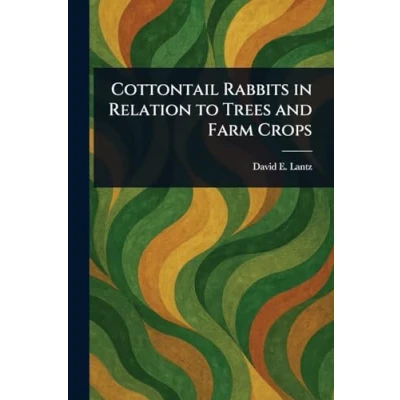 Afbeelding van Cottontail Rabbits in Relation to Trees and Farm Crops