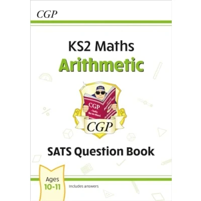 Afbeelding van New KS2 Maths SATS Question Book: Arithmetic Ages 10 11 (for the 2021 tests)