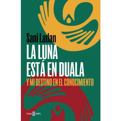 Afbeelding van La luna está en Duala: Y mi destino el conocimiento / The Moon Is in And My Destiny, Knowledge
