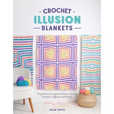 Afbeelding van Haak Illusie Dekens: 15 Opvallende 3D Effect Patronen Instructie Boek (Paperback) Met Intarsia Techniek 1 Stuk