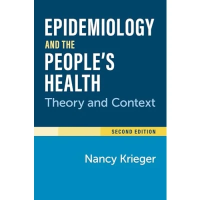Afbeelding van Epidemiology and the People&#039;s Health: Theory Context, Second Edition