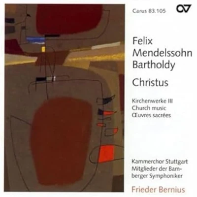 Afbeelding van Kammerchor Stuttgart Christus, Unvollendetes Oratorium (CD)