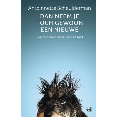 Afbeelding van Dan neem je toch gewoon een nieuwe