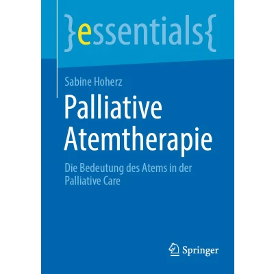 Afbeelding van Palliative Atemtherapie: Die Bedeutung des Atems in der Care