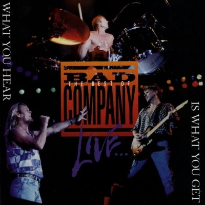 Afbeelding van The Best Of Bad Company Live What...