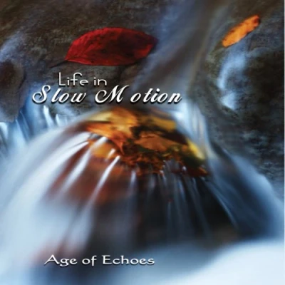Afbeelding van Age Of Echoes Life In Slow Motion (CD)
