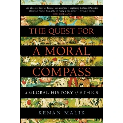Afbeelding van The Quest for A Moral Compass: Global History of Ethics