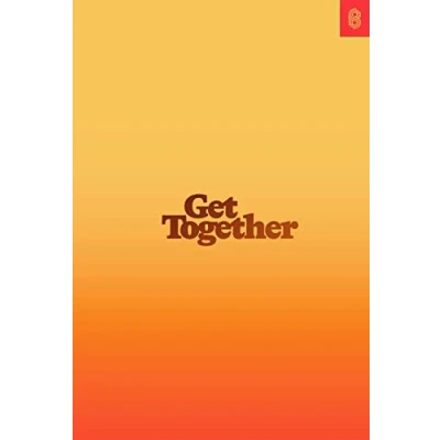 Afbeelding van Get Together: How to Build a Community With Your People