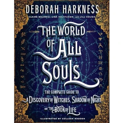 Afbeelding van The World of All Souls: Complete Guide to A Discovery Witches, Shadow Night, and Book Life