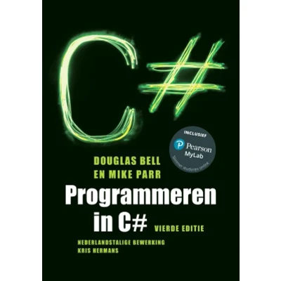 Afbeelding van Programmeren in C#, 4e editie met MyLabNL toegangscode (Paperback)