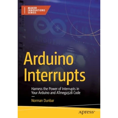 Afbeelding van Arduino Interrupts: Harness the Power of Interrupts in Your and ATmega328 Code