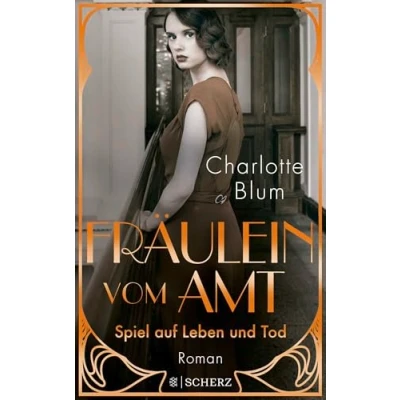 Afbeelding van Fräulein vom Amt Spiel auf Leben und Tod: Roman Tauchen Sie ein in die flirrenden 1920er Jahre!