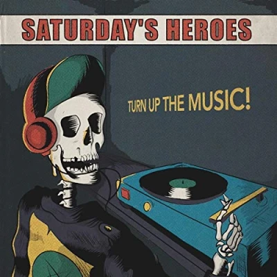Afbeelding van Saturday&#039;s Heroes Turn Up the Music (LP)