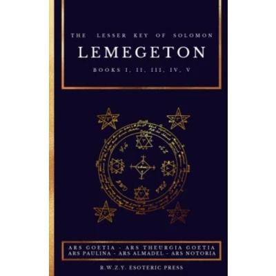 Afbeelding van Lemegeton The Lesser Key of Solomon: Ars Goetia Theurgia Paulina Almadel Notoria