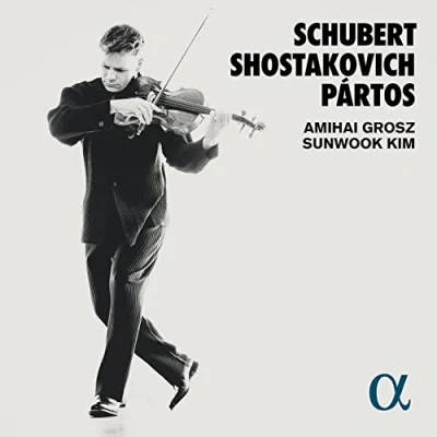 Afbeelding van Amihai Grosz &amp; Sunwook Kim Schubert, Shostakovich Partos (CD)