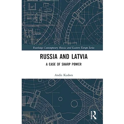 Afbeelding van Russia and Latvia: A Case of Sharp Power