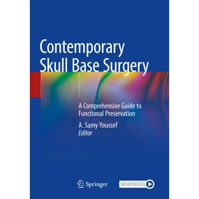 Afbeelding van Contemporary Skull Base Surgery: A Comprehensive Guide to Functional Preservation