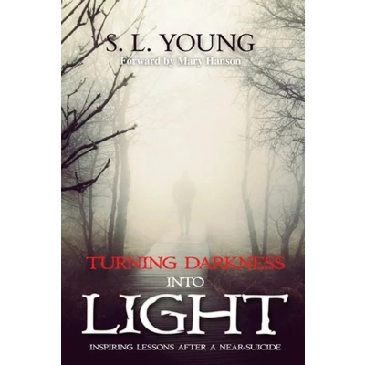 Afbeelding van Turning Darkness Into Light