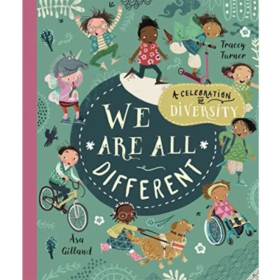 Afbeelding van We Are All Different: A Celebration of Diversity!