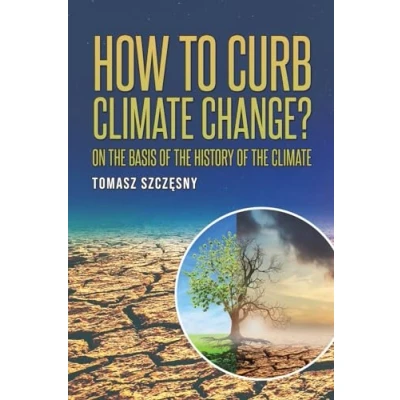 Afbeelding van How to Curb Climate Change?: On the Basis of History