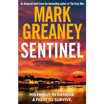 Afbeelding van Sentinel: The relentlessly thrilling Armored series from author of Gray Man