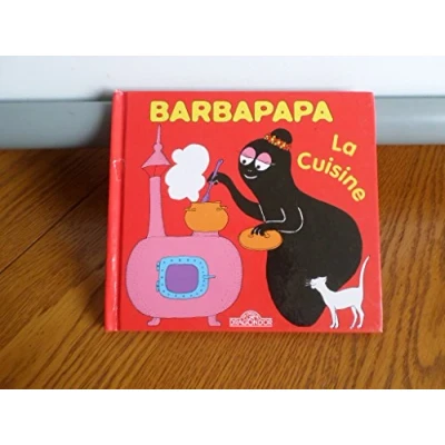 Afbeelding van Barbapapa La Cuisine Album illustré Dès 2 ans