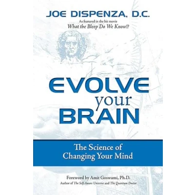 Afbeelding van Evolve Your Brain: The Science of Changing Mind
