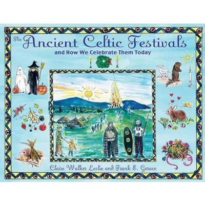 Afbeelding van The Ancient Celtic Festivals: And How We Celebrate Them Today