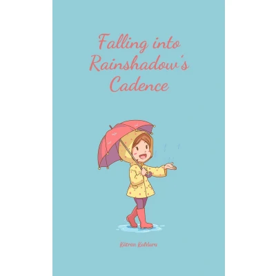Afbeelding van Falling into Rainshadow&#039;s Cadence