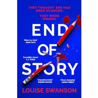 Afbeelding van End of Story: The addictive, unputdownable thriller with a twist that will blow your mind
